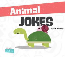 Cover of Animal Jokes by U. R. Phunny