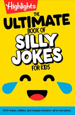 Cover of The Ultimate Book of Silly Jokes for Kids